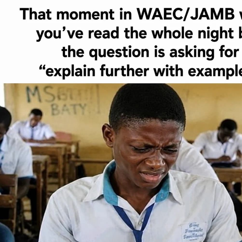 WAEC really prepared us for suffering 😭