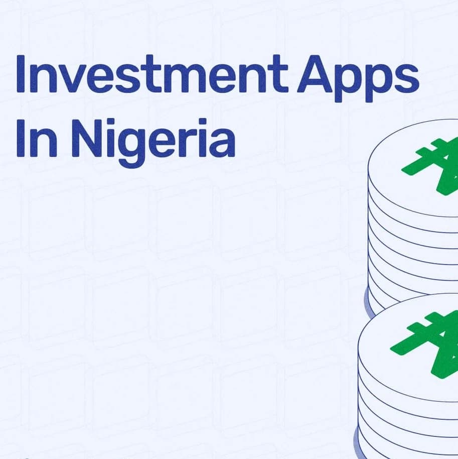What are the best money investment apps in Nigeria?