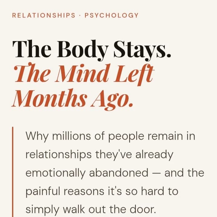 The body stays the mind left