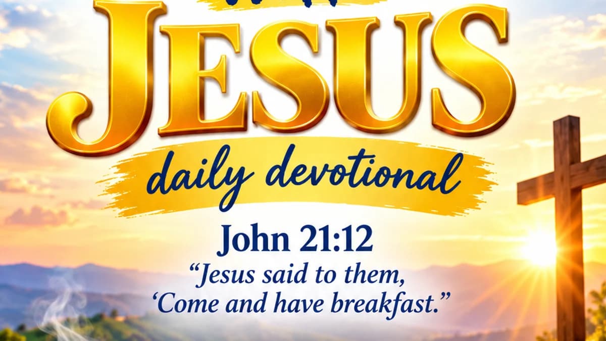 BREAKFAST WITH JESUS