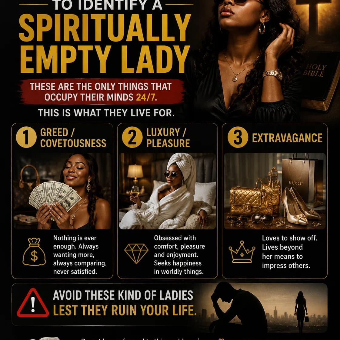 3 simple ways to identify a spiritually empty lady.