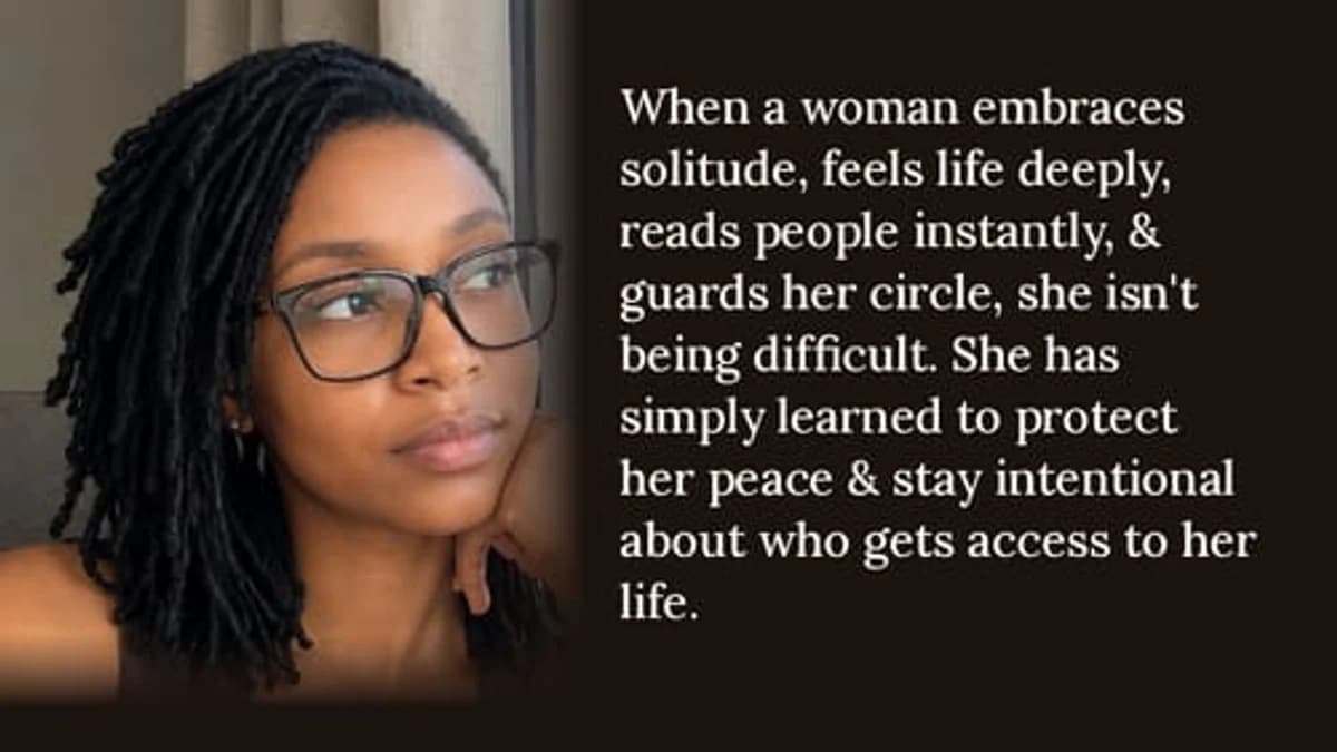 She Isn't Difficult. She's Intentional.