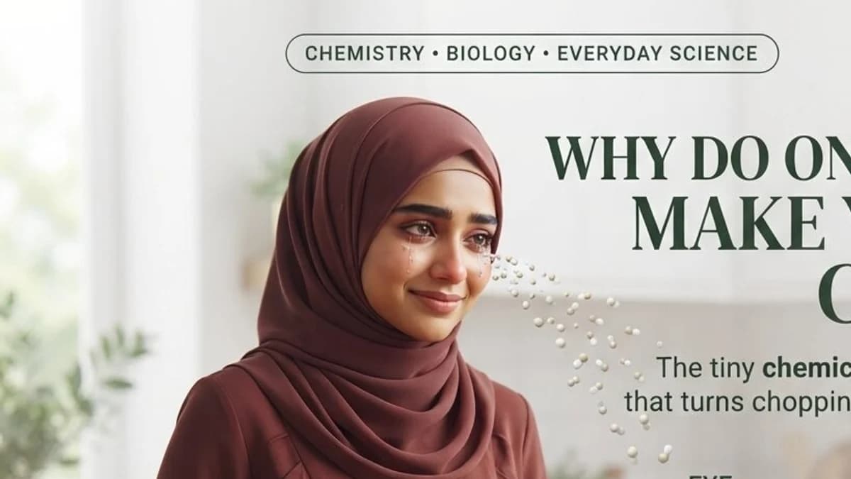 WHY DO ONIONS MAKE YOU CRY?