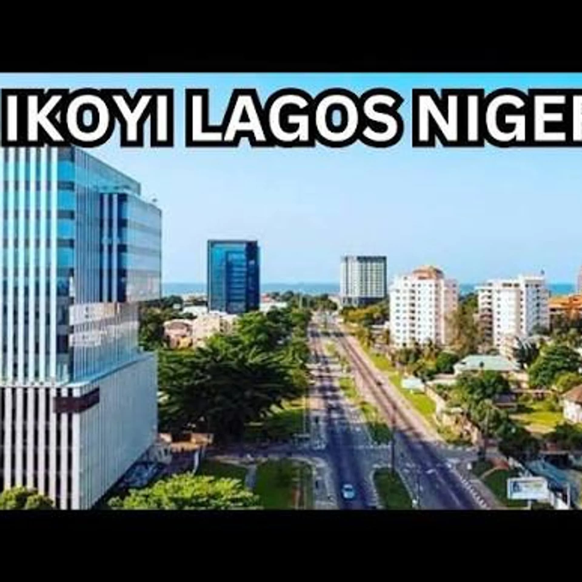 Is Ikoyi Better Than Victoria Island?