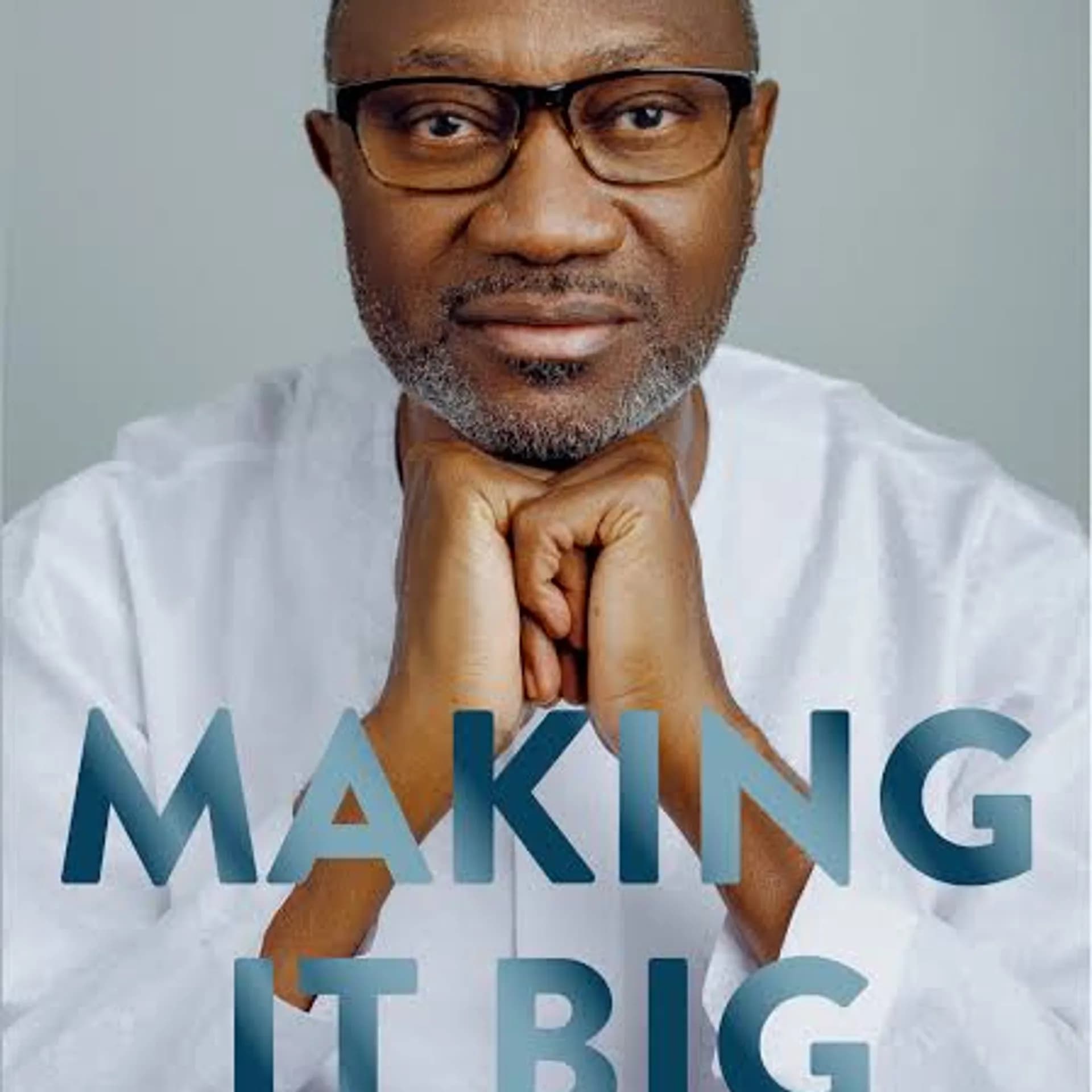 15 Powerful Lessons from Femi Otedola’s Making It Big